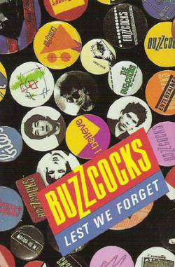 Buzzcocks : Lest We Forget